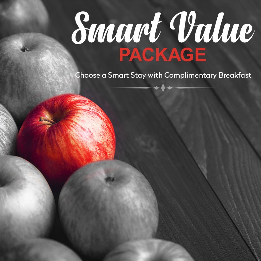 SMART VALUE PACKAGE<br> (Choose a Smart Stay with Complimentary Breakfast)