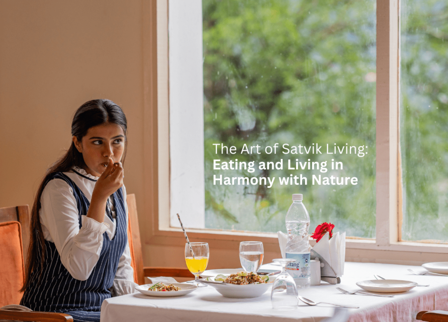 Satvik living